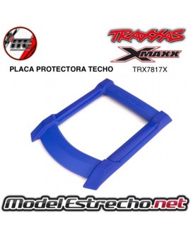 PLACA PROTECTORA TECHO TRAXXAS X-MAXX

Ref: TRX7817X