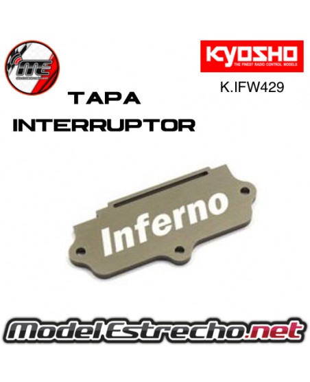 TAPA DE INTERRUPTOR CIEGA AMB KYOSHO INFERNO 

Ref: K.IFW429