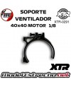 SOPORTE VENTILADOR 40x40 MOTOR 40M XTR