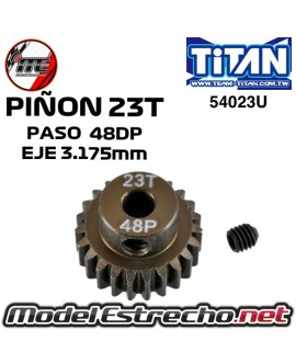 PIÑON DE ACERO  23T - 48DP EJE 3.175mm TITAN 54023U