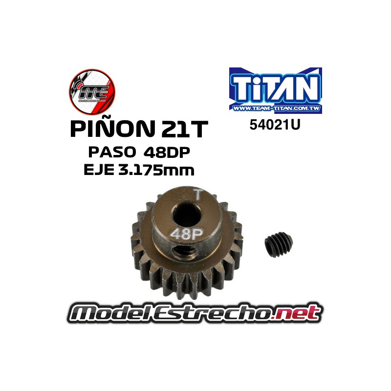 PIÑON DE ACERO  21T - 48DP EJE 3.175mm TITAN 54021U