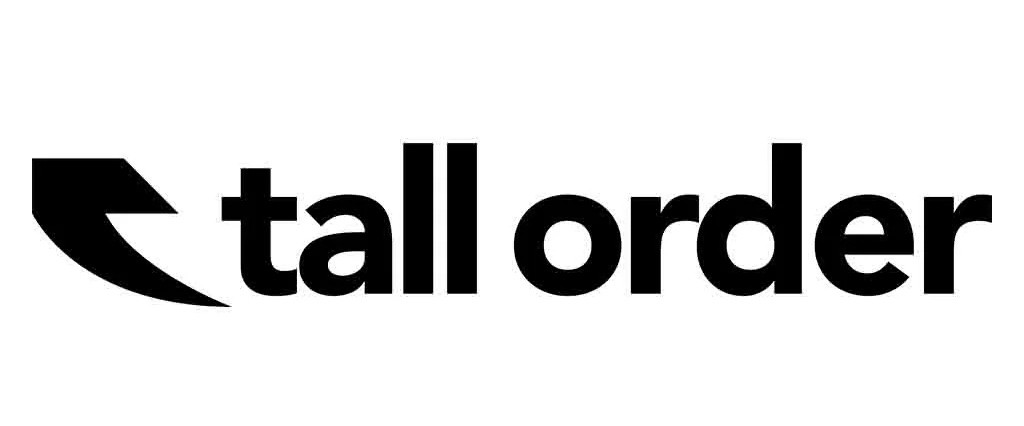 TALL ORDER