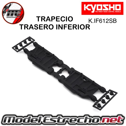 TRAPECIO INFERIOR TRASERO ARM KYOSHO INFERNO MP10 TKI2 S  Ref: K.IF612SB