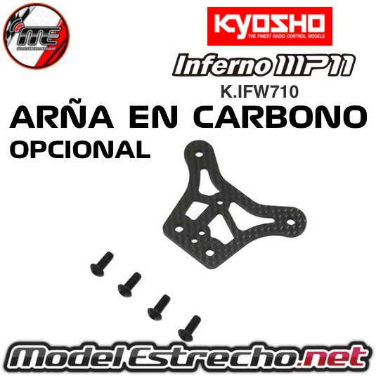 ARAÑA DE CARBONO KYOSHO INFERNO MP11 K.IFW710